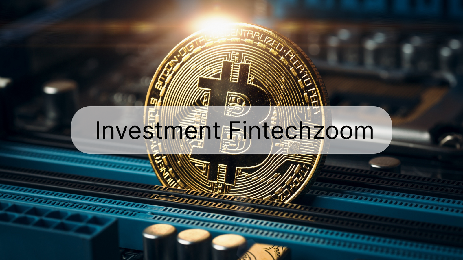 Investment Fintechzoom