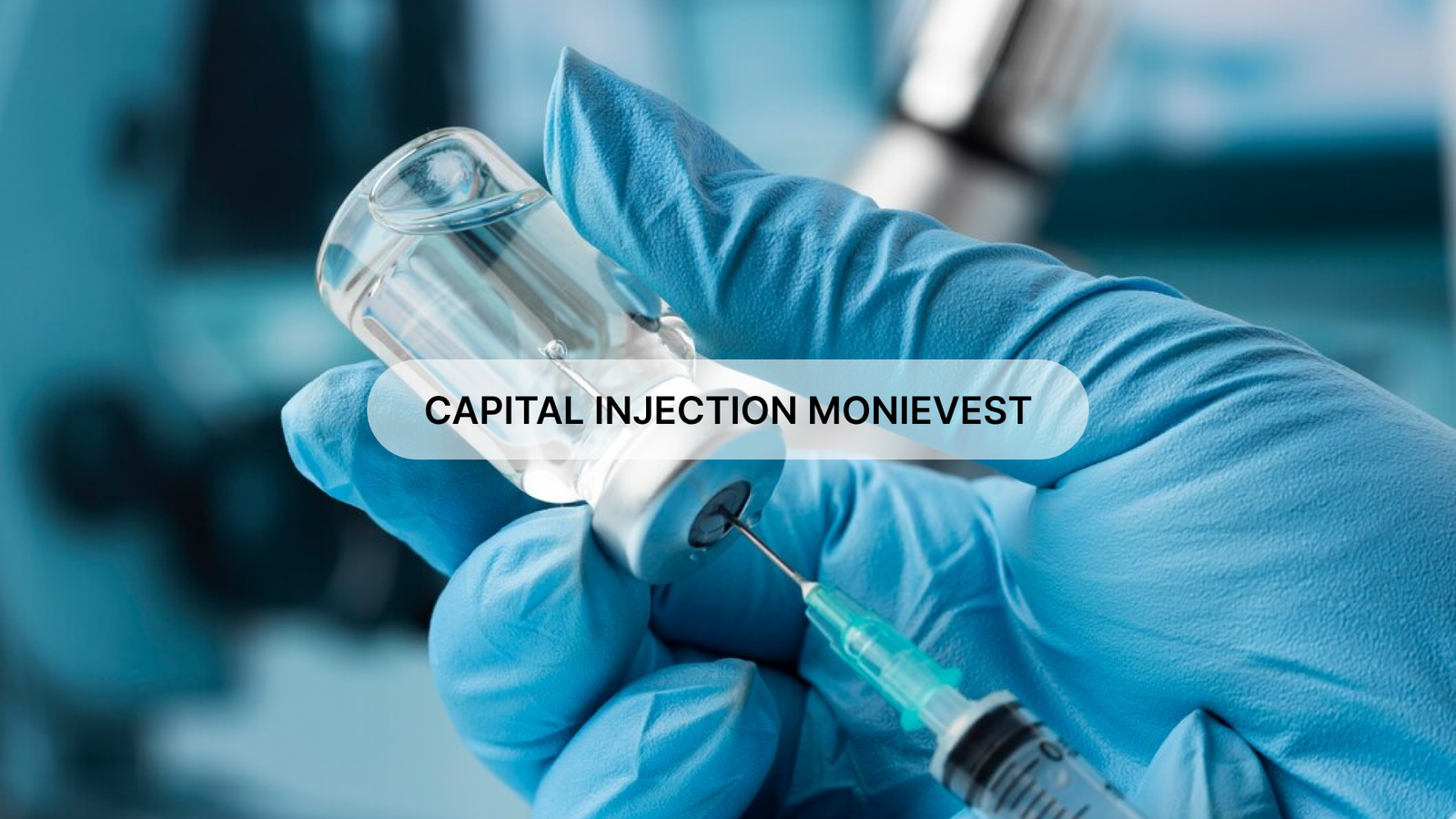 capital injection monievest